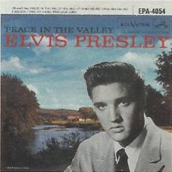 Elvis Presley : Peace in the Valley